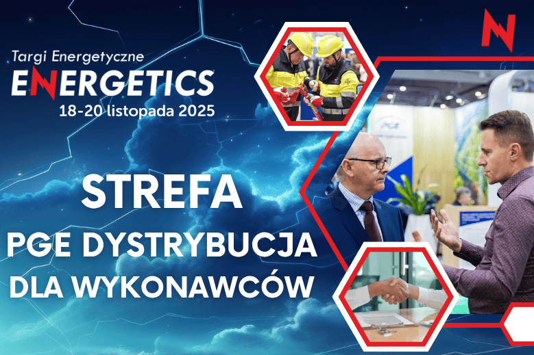 Odwiedź Strefę PGE Dystrybucja dla Wykonawców i sprawdź nadchodzące inwestycje!