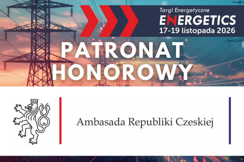 Ambasada Republiki Czeskiej w&nbsp;Warszawie Patronem Honorowym ENERGETICS 2026!